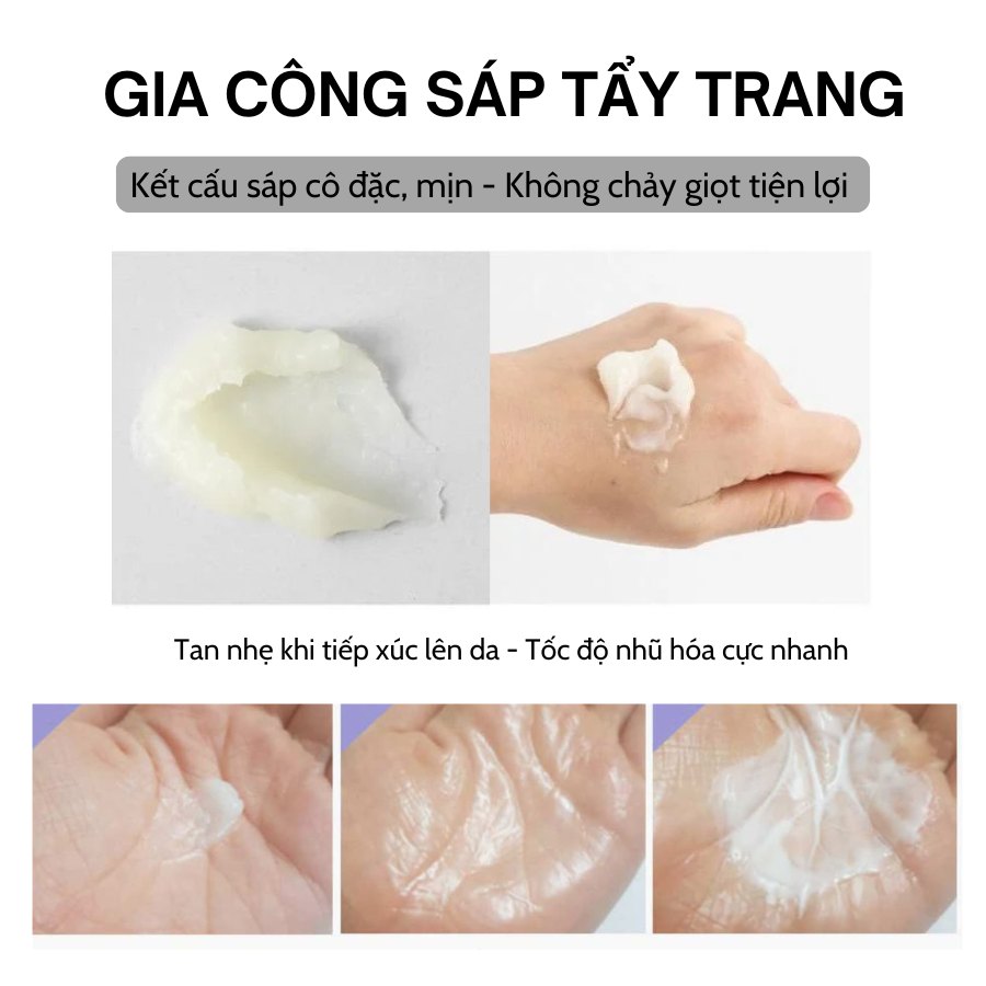 Gia công sáp tẩy trang - Nhũ hóa nhanh, làm sạch siêu tốc 3 Gia công sáp tẩy trang - Nhũ hóa nhanh, làm sạch siêu tốc
